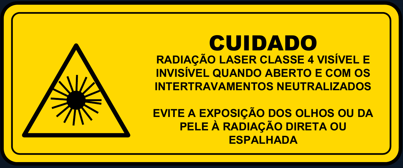 Aviso de cuidado para radiação Laser Classe 4 visível e invisível